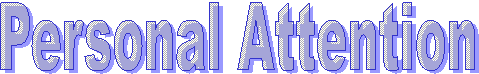 Personal Attention